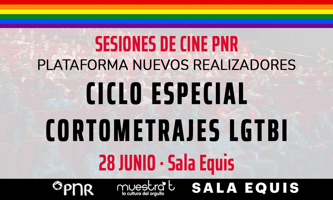 La PNR celebra el Día del Orgullo con una muestra de cortometrajes LGTBI en Sala Equis